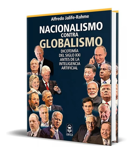 Libro Nacionalismo Contra Globalismo - Alfredo Jalife Rahme