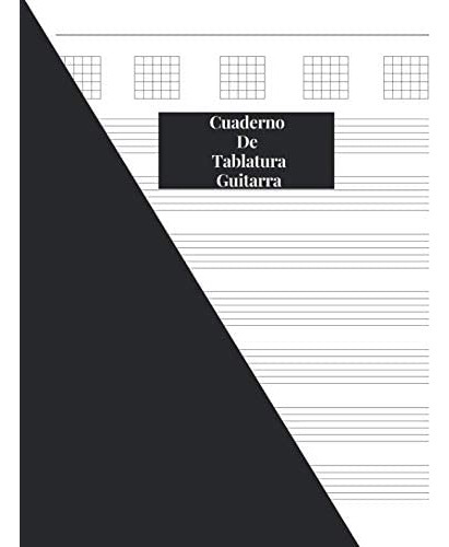 Libro: Cuaderno De Tablatura Guitarra: Guitarra Seis Cuerdas