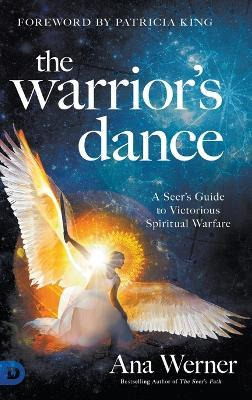 Libro The Warrior's Dance : A Seer's Guide To Victorious ...