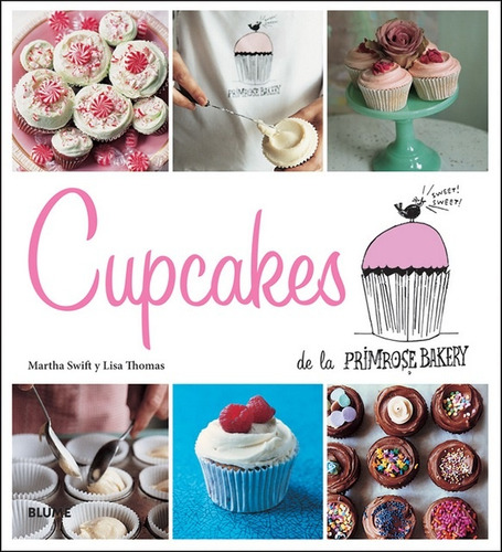 Cupcakes De La Primrose Bakery - Martha Swift