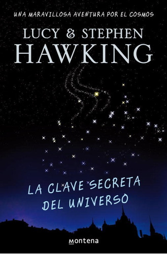 Clave Secreta Del Universo,la - Hawking,lucy