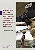 Passionis Imago - Daniel Custa Gomez Sj