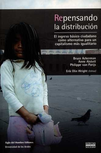 Libro Repensando La Distribución. El Ingreso Básico Ciudada