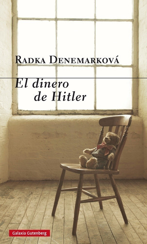 Dinero De Hitler, El - Radka Denemarkova