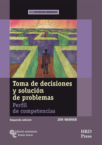 Libro Toma De Decisiones Y Soluciã³n De Problemas