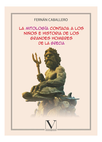 Libro La Mitologã­a Contada A Los Niã±os E Historia De Lo...