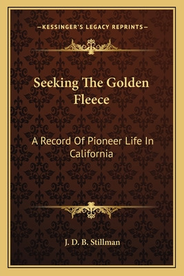 Libro Seeking The Golden Fleece: A Record Of Pioneer Life...