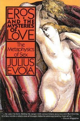 Libro Eros And Mysteries Of Love - Julius Evola