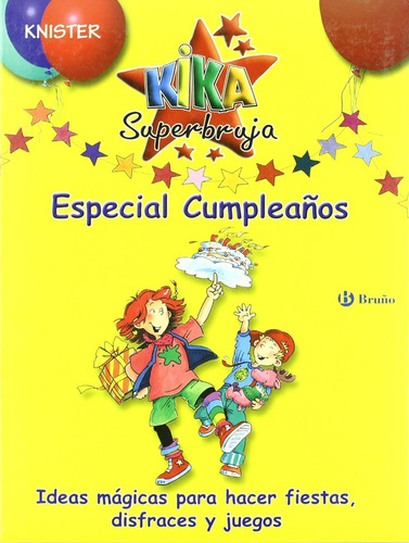 Libro. Kika Superbruja, Especial Cumpleaños