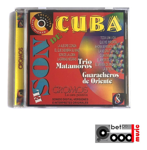 Cd El Son De Cuba - Trio Matamoros - Guaracheros De Oriente 