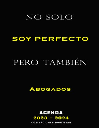 No Solo Soy Serfecto Sino Tambien Abogados: Agenda Anual 202