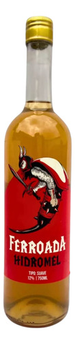 Bebida Hidromel Ferroada Suave 750ml Original Viking