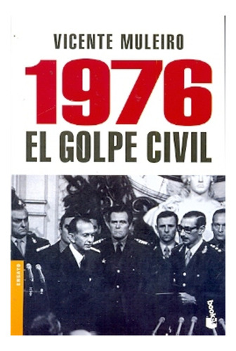 1976 El Golpe Civil Pocket - Vicente Muleiro