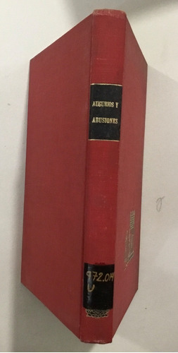 Alfredo López Austin Augurios Y Abusiones Iih Unam 1969 1e E