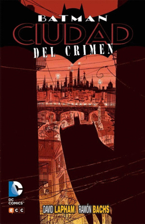Libro Batman: Ciudad Del Crimen