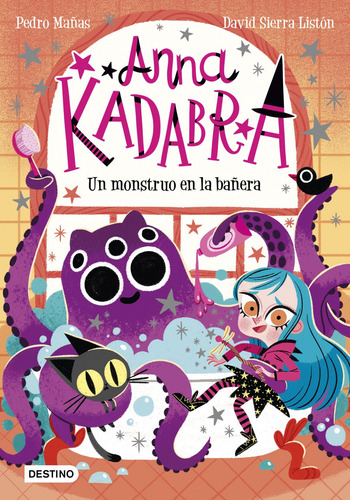 Libro Anna Kadabra 3. Un Monstruo En La Bañera - Mañas, Pe