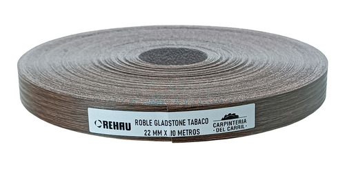 Tapacanto Rehau Roble Gladstone Tabaco 22mmx10m C/cola Egger