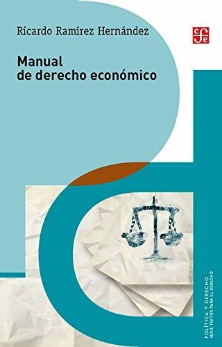 Manual De Derecho Economico.