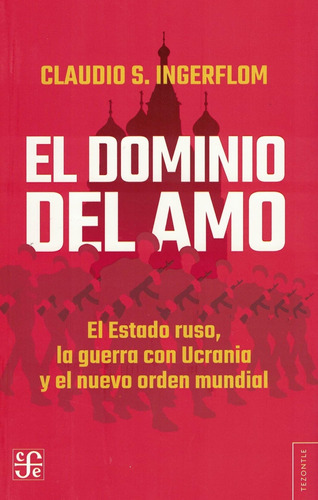 Dominio Del Amo, El - Ingerflom, Claudio S