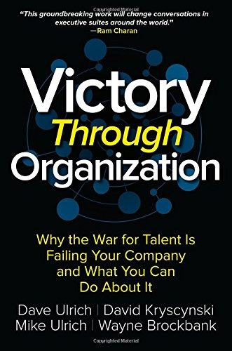 Book : Victory Through Organization: Why The War For Tale...