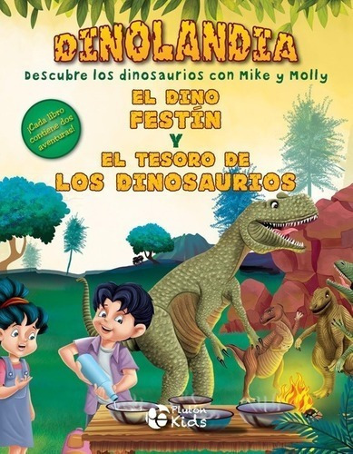 Dinolandia - El Dino Festín Y El Tesoro De Los Di/pequebooks