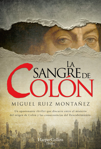 La Sangre De Colãâ³n, De Ruiz Montañez, Miguel. Editorial Harpercollins, Tapa Blanda En Español