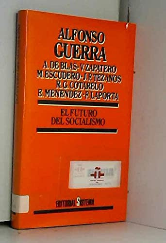 Libro Futuro Del Socialismo, El De Guerra A