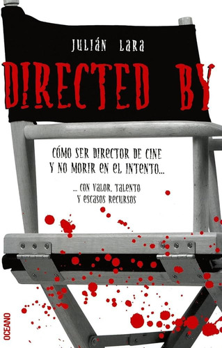 Julián Lara. Directed By. Cine