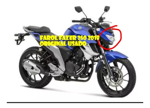 Farol Yamaha Fazer 250 2018/2020 Original (usado)