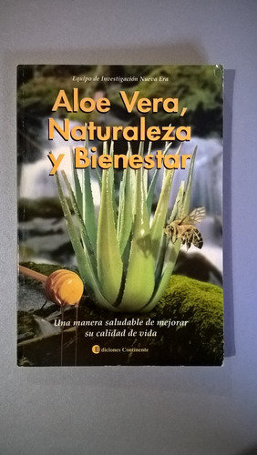 Aloe Vera Naturaleza Y Bienestar - Nueva Era