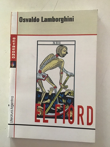 Osvaldo Lamborghini El Fiord