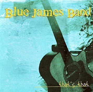 Blue James Band Thats That Usa Import Cd