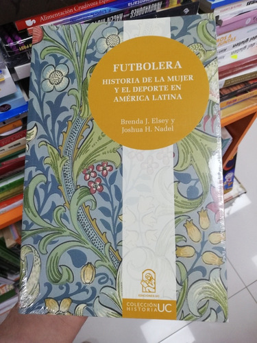 Libro Fútbolera - Elsey - Nadel - Uc