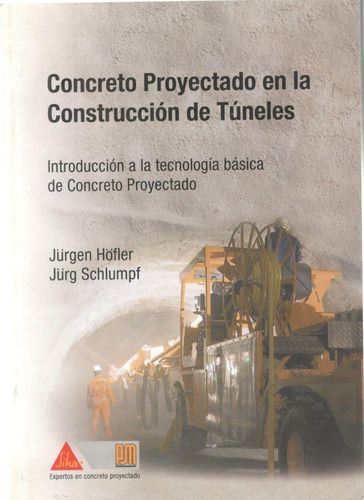 Libro Concreto Proyectado En La Construcción De Tuneles
