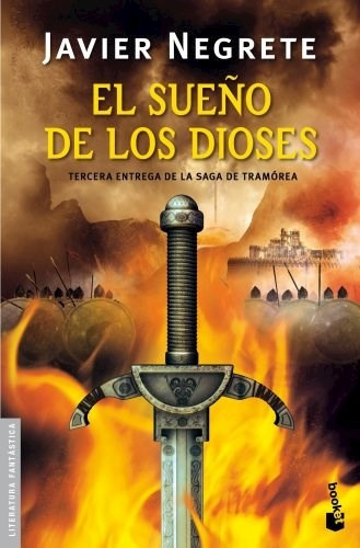 Sueño De Los Dioses (saga De Tramorea 3) (coleccion Literat