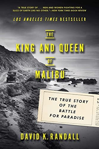 The King And Queen Of Malibu: The True Story Of The Battle For Paradise, De Randall, David K.. Editorial W. W. Norton & Company, Tapa Blanda En Inglés