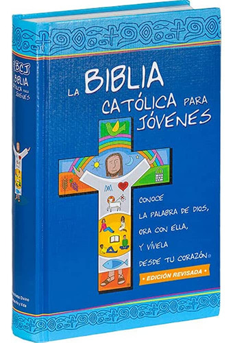 La Biblia Catolica Para Jovenes - Varios