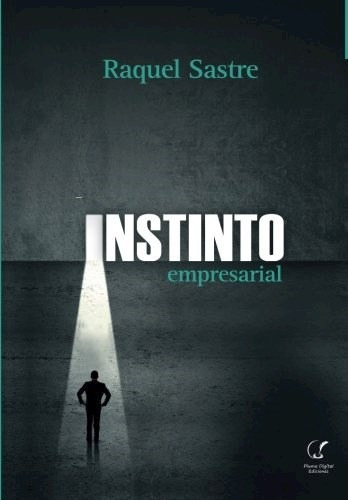 Libro Instinto Empresarial De Raquel Sastre