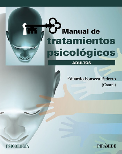 Manual De Tratamientos Psicologicos - Fonseca Pedrero, Eduar