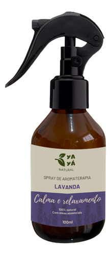 Spray Terapêutico Lavanda Yayá Natural, Calma 100ml