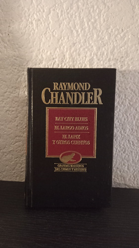 Bay City Blues Y Otros - Raymond Chandler
