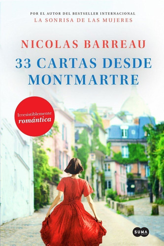 33 Cartas Desde Montmartre, De Barreau, Nicolas. Editorial Suma, Tapa Blanda En Español
