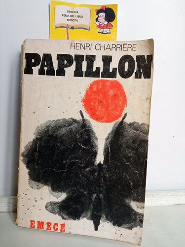 Papillon - Henri Charrière - Emecé Editores - 1970 - Novela