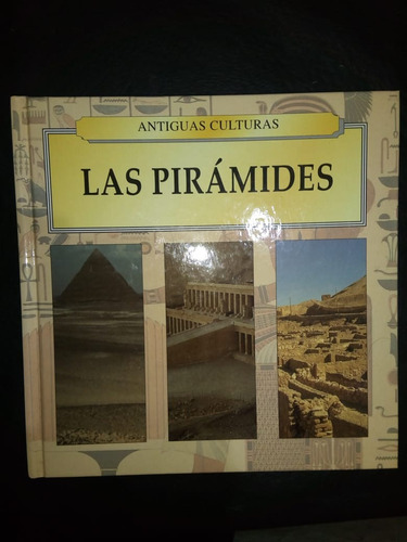 Libro Las Pirámides Antiguas Culturas Edimat Tapa Dura