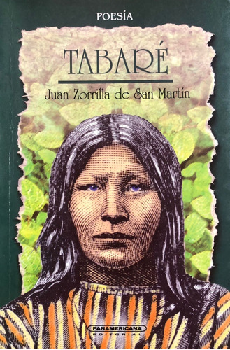 Tabaré. Juan Zorrilla De San Martín. Original.