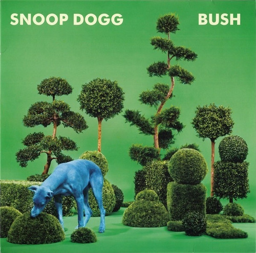 Vinilo Snoop Dogg Bush Nuevo Y Sellado