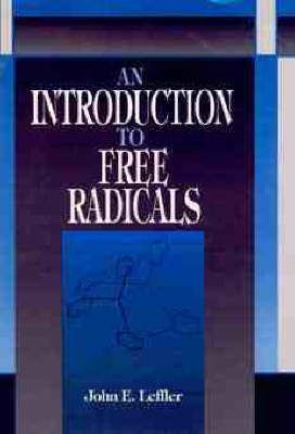 Libro An Introduction To Free Radicals - John E. Leffler