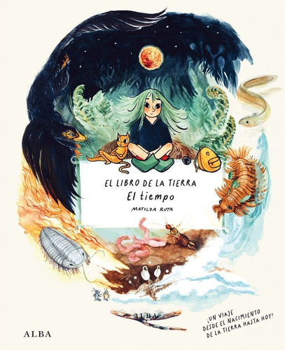 El Libro De La Tierra, De Ruta, Matilda. Alba Editorial, Tapa Dura En Español