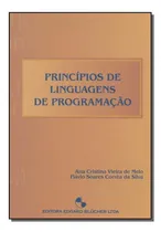 Comprar Princípios De Linguagens De Programação - Melo, Ana Cristina Vieira De , Silva, Flavio Soare