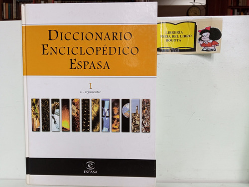 Diccionario Enciclopédico Espasa - Tomo Primero - Letra A